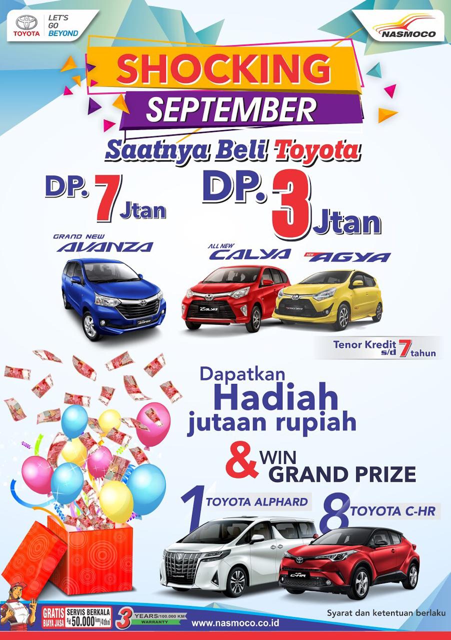 Promo Shocking September Toyota Avanza Agya Calya Hanya 3Jt an